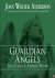Guardian Angels. True Stori...