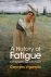 Georges (University of Paris) Vigarello - A History of Fatigue