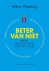 Jeffrey Wijnberg - Beter van niet