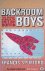 Spufford, Francis - Backroom Boys. The Secret Return of the British Boffin