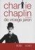 Charlie Chaplin / De vroege...