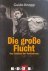 Die grosse Flucht: Das Schi...