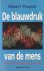 Shapiro, Robert - De blauwdruk van de mens. De speurtocht naar de geheimen van de genen