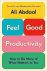 Feel-Good Productivity How ...