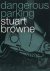 Stuart Browne - Dangerous Parking