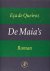 E. de Queiroz - De Maia's