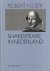 Shakespeare in Nederland. K...