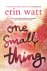 Erin Watt - One small thing