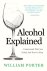 Alcohol Explained