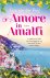 Amore in Amalfi In Italië k...