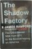 The Shadow Factory The Ultr...