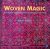 Woven Magic: The Affinitity...