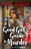 Holly Jackson - A Good Girl’s Guide to Murder / A Good Girl’s Guide to Murder / 1