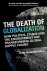 John Manners-Bell - The Death of Globalization