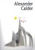 Alexander Calder de grote o...