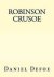 Daniel Defoe - Robinson Crusoe
