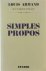 Louis Armand - Simples propos.
