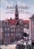 Boer, Ger - Amsterdam: 100 jaar geleden: reportages in woord en beeld