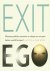 A.G.A. van Wijk - Exit Ego