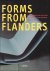 FORMS FROM FLANDERS . FROM ...