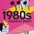 Marnie Fogg - 1980S Fashion Print
