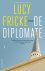 Lucy Fricke - De diplomate
