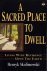 A Sacred Place to Dwell Liv...