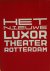 Het nieuwe Luxortheater Rot...