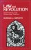 Harold J. Berman - Law and Revolution