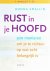 Rust in je hoofd 500 manier...