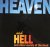  - Heaven and Hell