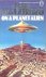 Malzberg, Barry N. - On a Planet Alien