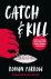 Ronan Farrow - Catch & Kill