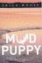 Wooff, Erica - Mud Puppy
