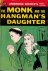 The monk and the hangman's ...