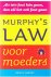 Murphy's law voor moeders