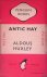 Huxley, Aldous - Antic Hay