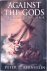 Bernstein, Peter L. - Against the Gods: The Remarkable Story of Risk
