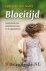 Noort, Lydia van den - Bloeitijd - Gezinsboek voor karaktervorming en huisgodsdienst