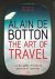 Alain de Botton - Art Of Travel