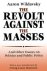The Revolt Against the Mass...