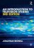 BIGNELL,  Jonathan (University of Reading, UK) - An Introduction to Television Studies