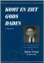 Komt en ziet Gods daden - E...