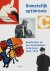 YPEREN, AAT VAN E.A. - Onmetelijk optimisme. Kunstenaars en hun bemiddelaars in de jaren 1945-1970. Met DVD.