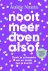 Nooit meer doen alsof