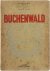 Buchenwald. Behandeld in ve...