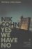 Nik Cohn 13465 - Yes We Have No