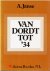 Janse, A. - Van Dordt tot '34