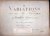Weber, Carl Maria von: - IX variations sur un air norvégien pour pianoforte et violon concertants. Oeuv. 22