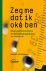 Marcel Hendrickx - Zeg me dat ik okÃ© ben